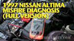 Altima Misfire Diagnosis small