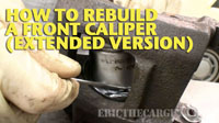 How To Rebuild a Caliper
