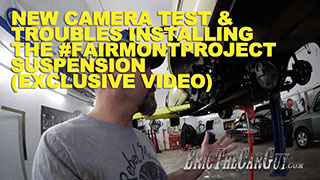New Camera Test Fairmont Suspension Trouble Exclusive Video