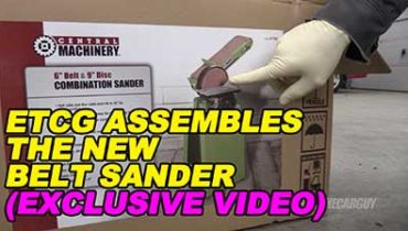 ETCG Assembles the New Belt Sander Exclusive Video