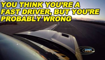 You Think Youre a Fast Driver But Youre Probably Not