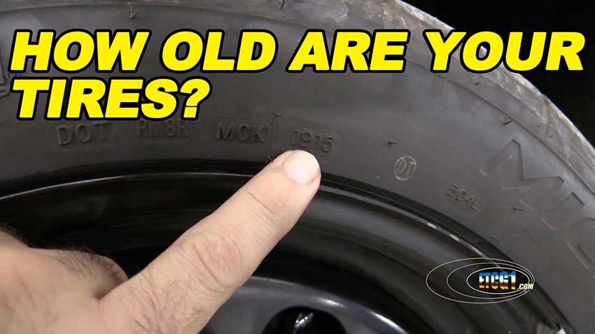 How Old Are Your Tires
