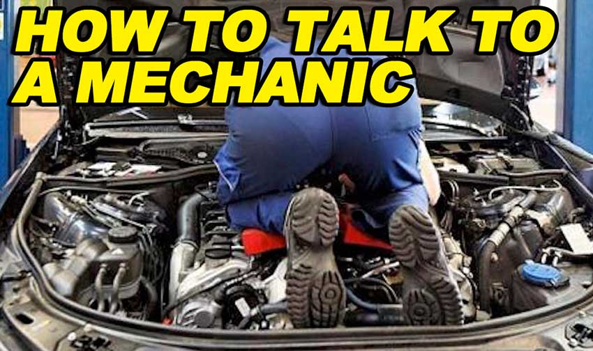 How To Talk to a Mechanic