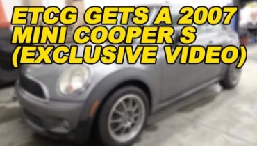 ETCG Gets a 2007 Mini Cooper S Exclusive Video