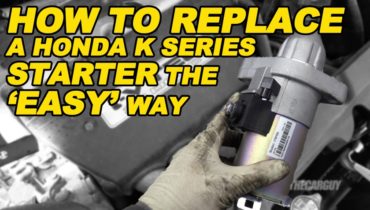 How To Replace a Honda K Series Starter the 27easy27 Way