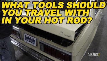 What Tools Should You Travel with in your Hot Rod