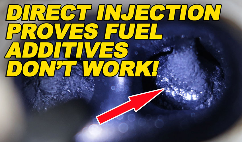 Direct Injection Proves Fuel Additives Dont Work