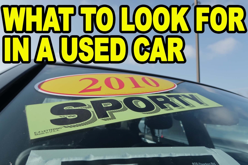 What To Look for in a Used Car