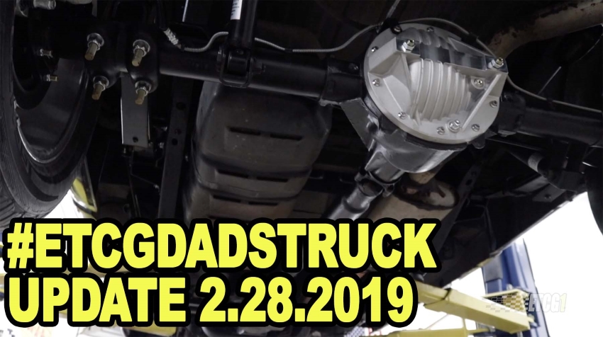 ETCGDadsTruck Update 2.28.2019