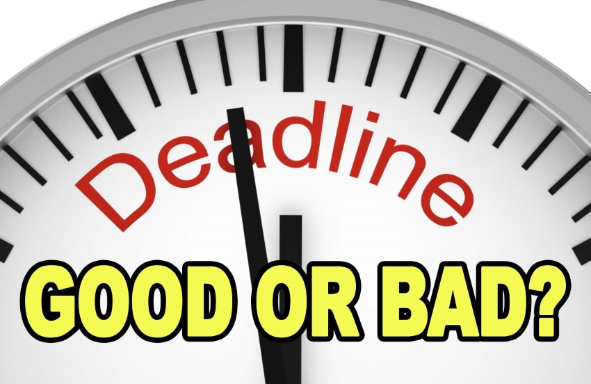 Are Deadlines Good or Bad