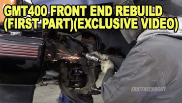 GMT400 Front End Rebuild First PartExclusve Video