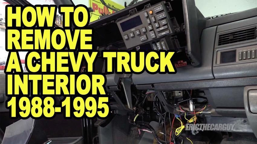 How To Remove a Chevy Truck Interior 1988 1995 ETCGDadsTruck