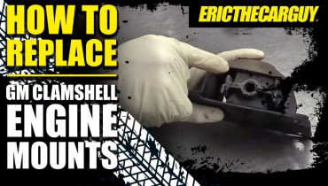 How To Replace GM Clamshell Engine Mounts