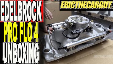 Edelbrock Pro Flo 4 Unboxing