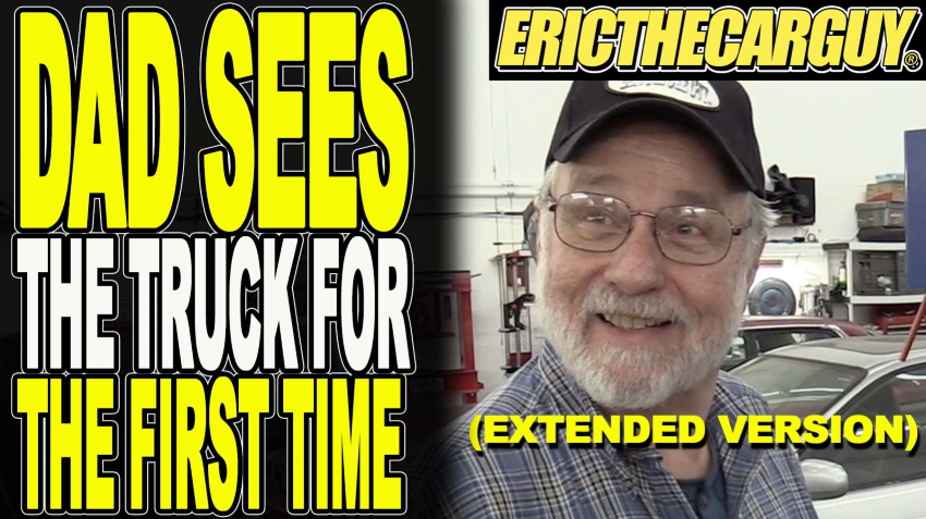 Dad Sees The Truck For The First Time PM