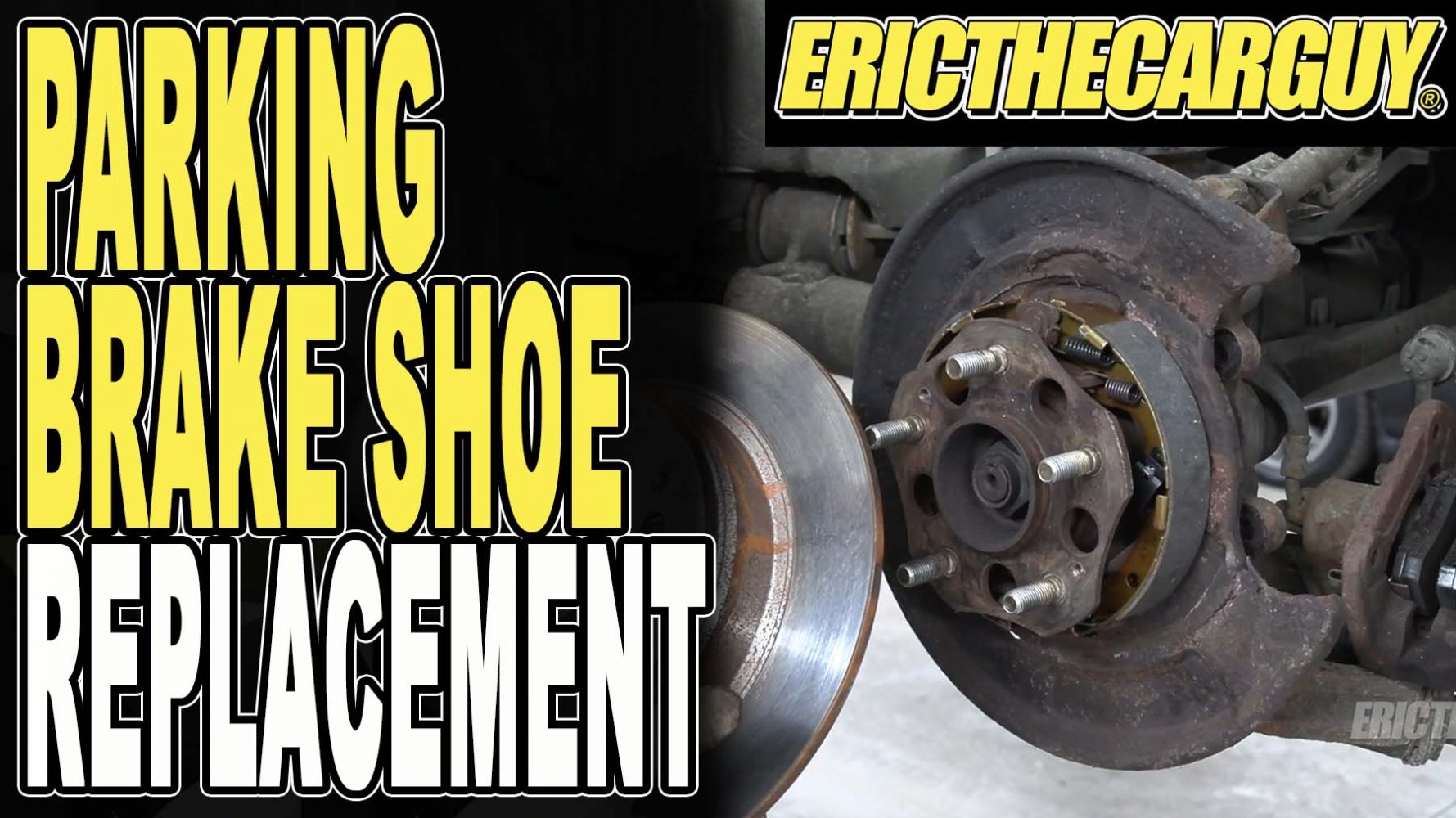 Parking Brake Shoe Replacement On Rear Disc Brakes EricTheCarGuy