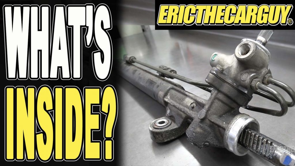 Whats Inside a Power Steering Rack? EricTheCarGuy