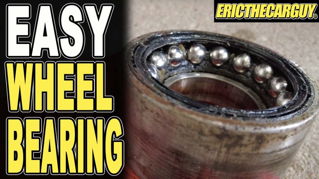 Easy Wheel Bearing Replacement | EricTheCarGuy